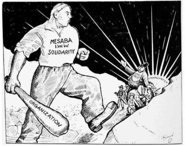 IWW cartoon showing a burly white man in a t-shirt that reads "Mesaba I.W.W. solidarity," carrying a club that says, "Organization." He is stomping toward a man in a top hat with a vest that reads "Steel Trust." In the background is a setting sun that reads, "Emancipation."