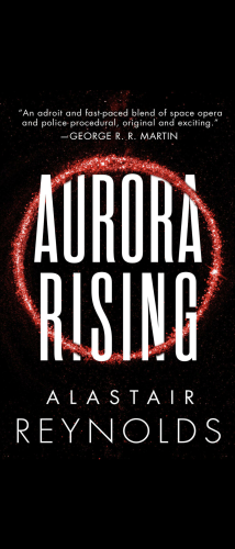 Aurora Rising (2007) by Alastair Reynolds, cover