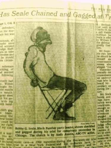 Courtroom sketch of Chicago Eight defendant Bobby Seale gagged and shackled to a chair