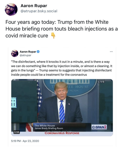 Four years ago today: Trump from the White House briefing room touts bleach injections as a covid miracle cure 👇