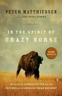 Cover of Matthiessen’s book, “In the Spirit of Crazy Horse,” with a bison on a grassy field. By https://www.amazon.com/Spirit-Crazy-Horse-American-Movement/dp/1433288583, Fair use, https://en.wikipedia.org/w/index.php?curid=32182785