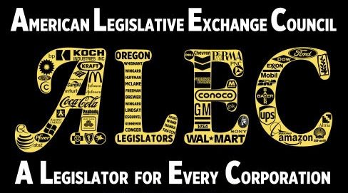 American Legislative Exchange Council

ALEC

A Legislator for Every Corporation