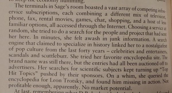 A paragraph from a sci fi short story, with the main character's search for information on the internet stymied by trivia and commercialisation