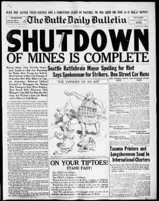 Newspaper front page headline: Shutdown of Mines is Complete, Butte Daily Bulletin.