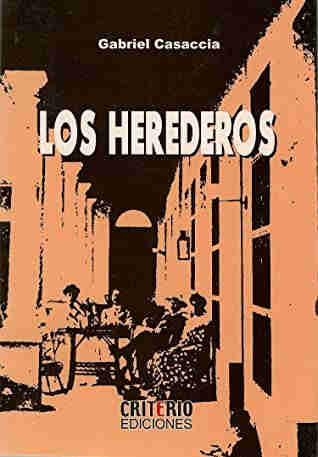 Front cover of the novel "Los Herederos," by Gabriel Casaccia, showing several people seated on a path between a building and pillars.