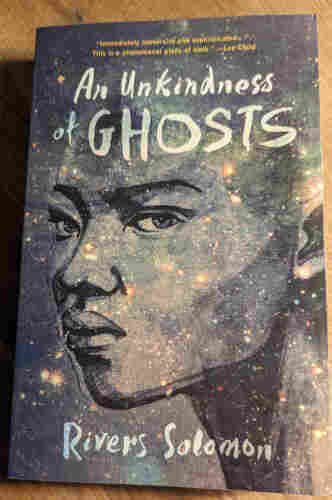 An Unkindness of Ghosts by Rivers Solomon