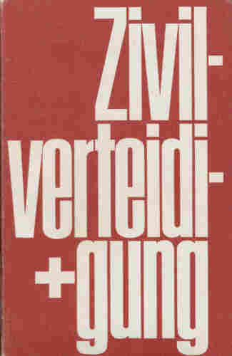 Book cover: Text only:
Zivil-
verteidi-
+gung