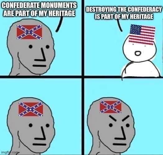 A cartoon troll wearing a Confederate symbol says that Confederate monuments represent his heritage. A ‘cute’ cartoon character wearing an American flag 🇺🇸 responds that destroying the Confederacy is HIS heritage. The troll looks confused, then looks angry. 😂 