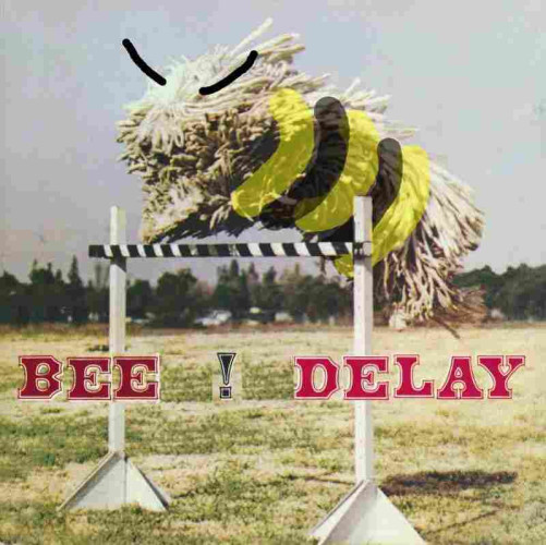 the cover of Beck's 1006 album Odelay, except the text "BECK!ODELAY" has been altered to "BEE ! DELAY" and the jumping dog in the photo illustration has black and yellow stripes and antennae crudely drawn on.
