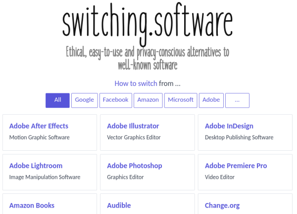 Screenshot of the linked website with that the top the text "switching.software
Ethical, easy-to-use and privacy-conscious alternatives to well-known software"

And in the bottom half examples for various proprietary software solutions, including Adobe, Audible, Doodle, etc.