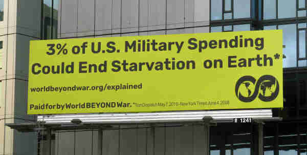 Billboard that says 3% of US Military spending could end starvation on earth