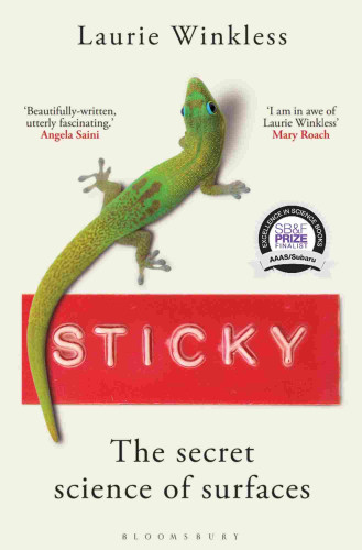 A book cover, depicting a beautiful green gecko with its tail overlapping a marge piece of red tape, embossed with the title, Sticky: The secret science of surfaces