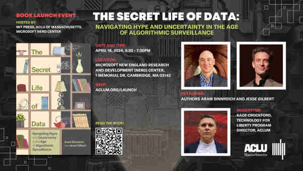 Event flier for April 16th launch party for the Secret Life of Data. More info: aclum.org/launch