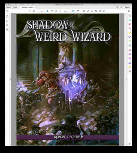 The cover of the brand-new, just-released “Shadow of the Weird Wizard” by Robert J. Schwalb. On the cover, a group of adventurers stand fast against goblin foes in a dark dungeon chamber.