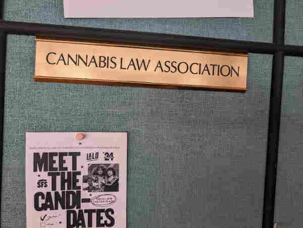 A sign on a corkboard at UCLA Law School reading 

CANNABIS LAW ASSOCIATION