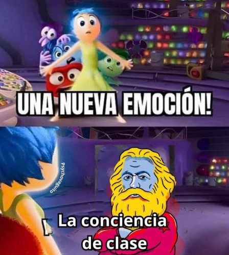 Meme de Inside out 2 donde las emociones se asustan por una nueva emoción que entra y esa es la conciencia de clase y sale un dibujo de Karl Marx coloreado de azul, el traje rojo y la barba amarilla.