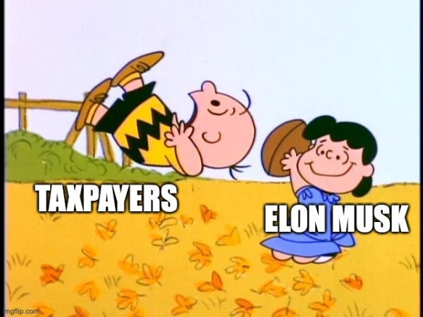 Lucy (labelled Elon Musk) pulling the football away as Charlie Brown (labelled Taxpayers) misses kicking it, and is sent flying head-over-heels through the air.