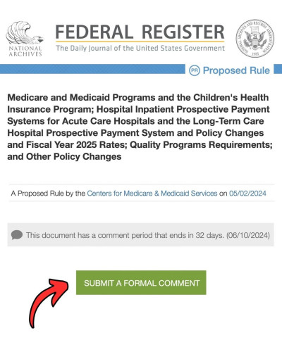 Medicare and Medicaid Programs and the Children's Health Insurance Program; Hospital Inpatient Prospective Payment Systems for Acute Care Hospitals and the Long-Term Care Hospital Prospective Payment System and Policy Changes and Fiscal Year 2025 Rates; Quality Programs Requirements; and Other Policy