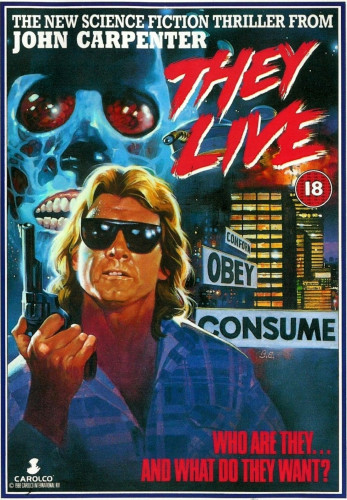 Movie poster of the 80s SciFi thriller, They Live.