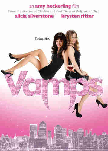 Film poster for Vamps showing Krysten Ritter and Alicia Silverstone in little black dresses and black high heels, sitting on a pink sparkly movie title with stylized fangs coming off the bottom. 